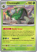 Chesnaught - 007/086 - Rare